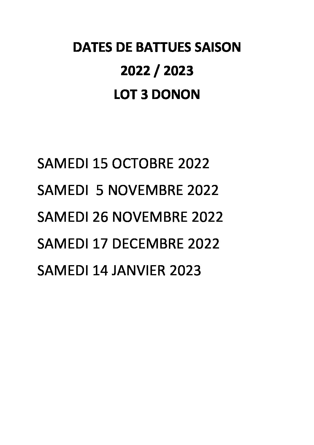 DATES DE BATTUES – SAISON 2022/2023 – LOT 3 DONON