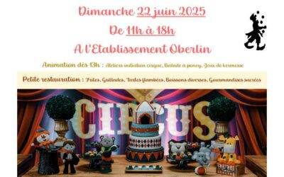 FETE D’ETE « OBERLIN FAIT SON CIRQUE! » A LA BROQUE