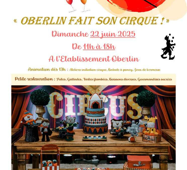 FETE D’ETE « OBERLIN FAIT SON CIRQUE! » A LA BROQUE