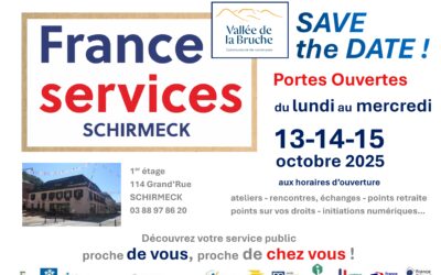 PORTES OUVERTES – FRANCE SERVICES DE SCHIRMECK