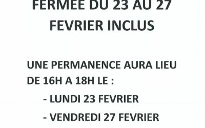 FERMETURE DE LA MAIRIE