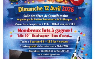 LOTO –  Dimanche 12 avril 2026 à la salle des fêtes de Grandfontaine – Organisé par la paroisse protestante de La Broque
