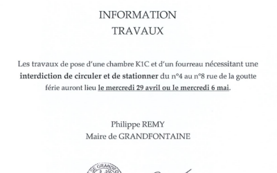 PRECISIONS DE DATES CONCERNANT LES TRAVAUX DE LA RUE GOUTTE FERIE.