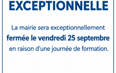 FERMETURE DE LA MAIRIE