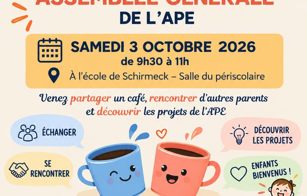 CAFÉ PARENTS & ASSEMBLÉE GÉNÉRALE DE L’APE