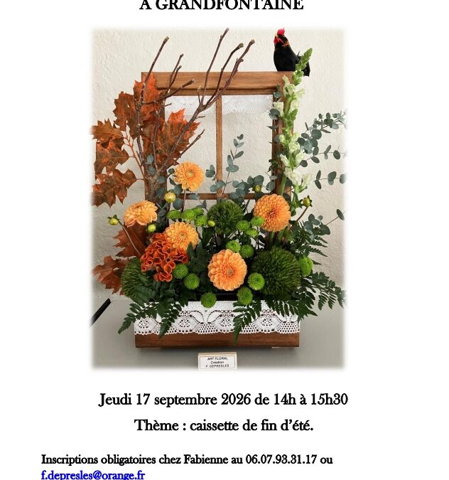 ATELIER D&rsquo;ART FLORAL DU MOIS DE SEPTEMBRE